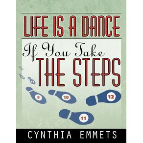 Life-Is-a-Dance-If-You-Take-the-Steps