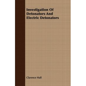 Investigation-Of-Detonators-And-Electric-Detonators