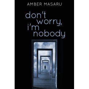 Dont-Worry-Im-Nobody
