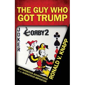 The-Guy-Who-Got-Trump
