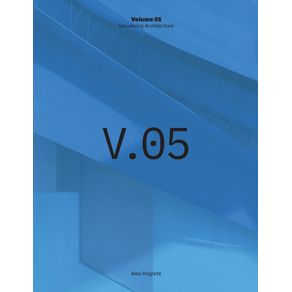 Visualizing-Architecture-Volume-5