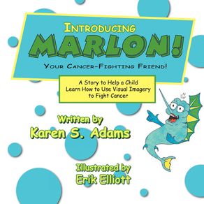 Introducing-Marlon--Your-Cancer-Fighting-Friend-