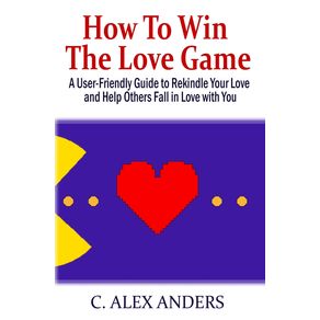 How-to-Win-the-Love-Game