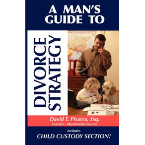 A-Mans-Guide-to-Divorce-Strategy
