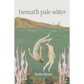 Beneath-Pale-Water