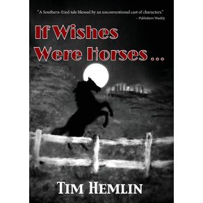 If-Wishes-Were-Horses...