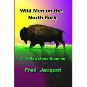 Wild-Men-on-the-North-Fork