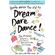 Youre-Never-Too-Old-to-Dream-Dare-Dance-