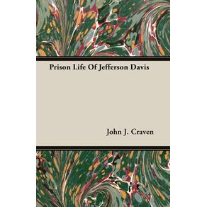Prison-Life-Of-Jefferson-Davis