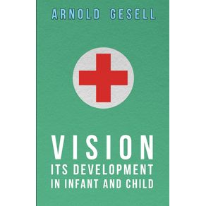 Vision---Its-Development-in-Infant-and-Child