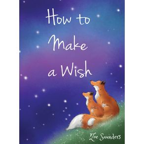 How-to-Make-a-Wish