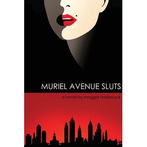 Muriel-Avenue-Sluts