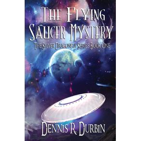 The-Mystery-of-the-Flying-Saucer