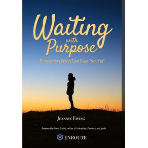 Waiting-with-Purpose