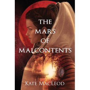 The-Mars-of-Malcontents