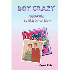 Boy-Crazy-1960-1962