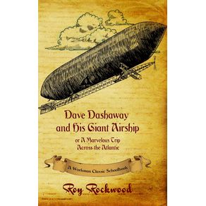Dave-Dashaway-and-His-Giant-Airship