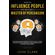 How-to-Influence-People-and-Become-A-Master-of-Persuasion