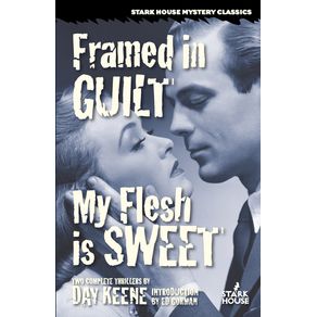 Framed-in-Guilt---My-Flesh-is-Sweet