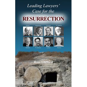 Leading-Lawyers-Case-For-The-Resurrection