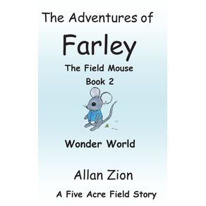 The-Adventures-of-Farley-the-Field-Mouse-Book-2