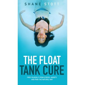 The-Float-Tank-Cure