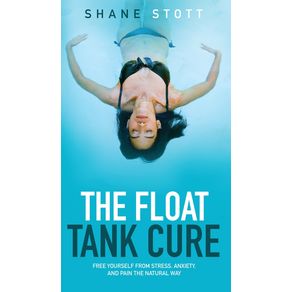 The-Float-Tank-Cure