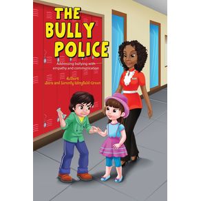 The-Bully-Police