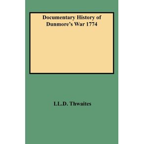 Documentary-History-of-Dunmores-War-1774