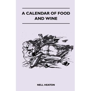 A-Calendar-Of-Food-And-Wine