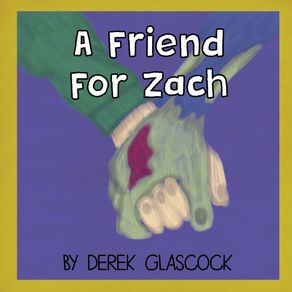 A-Friend-for-Zach