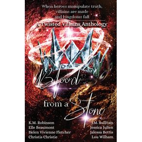 Blood-From-A-Stone-Twisted-Villains-Anthology
