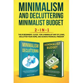 Minimalism-Decluttering-and-Minimalist-Budget-2-in-1-Book