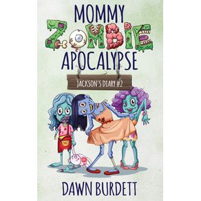 Mommy-Zombie-Apocalypse
