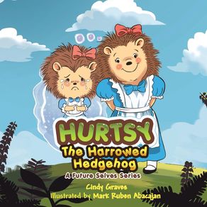 Hurtsy-the-Harrowed-Hedgehog