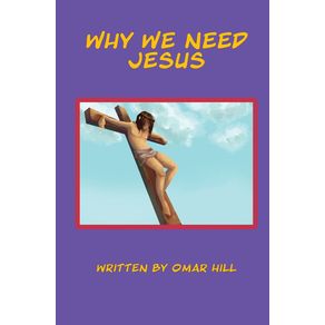 Why-We-Need-Jesus