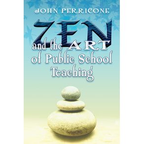 Zen-and-the-Art-of-Public-School-Teaching