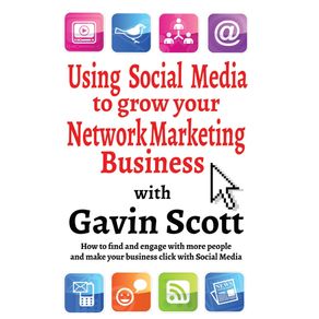 Using-Social-Media-to-grow-your-Network-Marketing-Business