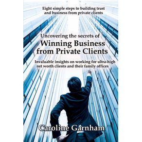 Uncovering-the-Secrets-of-Winning-Business-from-Private-Clients