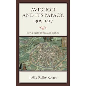 Avignon-and-Its-Papacy-1309-1417