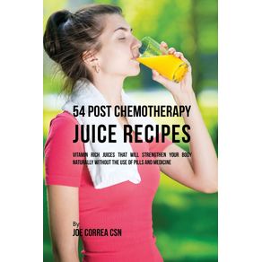 54-Post-Chemotherapy-Juice-Recipes