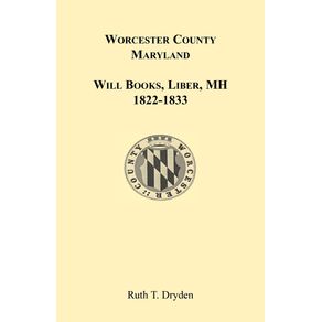 Worcester-Will-Books-Liber-MH.-1822-1833