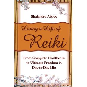Living-A-Life-of-Reiki