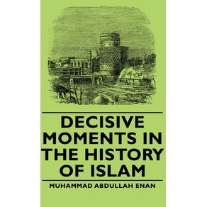 Decisive-Moments-in-the-History-of-Islam