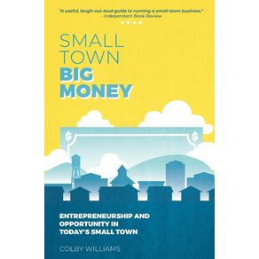 Small-Town-Big-Money