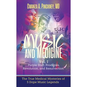 Music-and-Medicine--Purple-Stuff-Prodigies-Revolution-and-Resurrection--Vol-1.