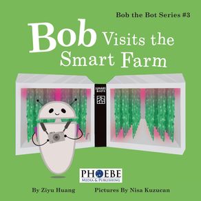Bob-Visits-the-Smart-Farm