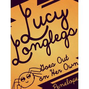 Lucy-Longlegs-Goes-Out-on-Her-Own