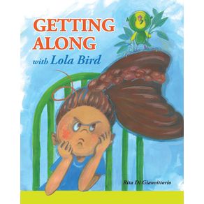 Getting-Along-with-Lola-Bird