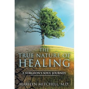 The-True-Nature-of-Healing